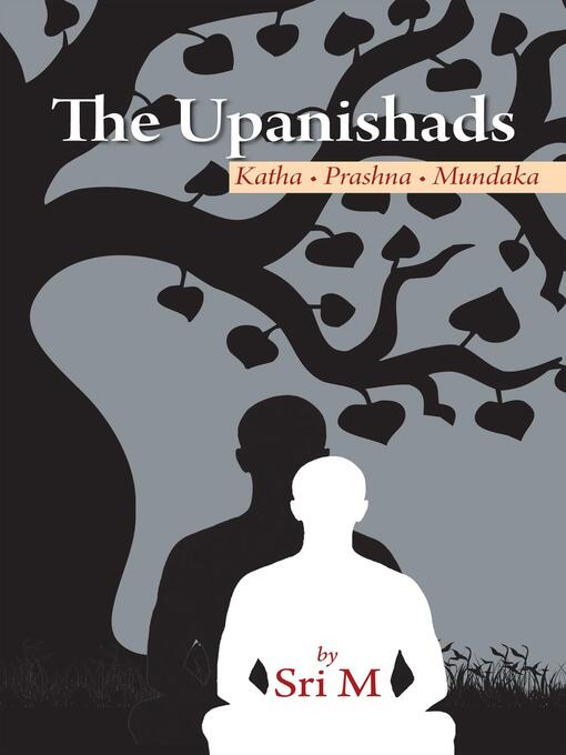 Title details for The Upanishads by Sri M - Available